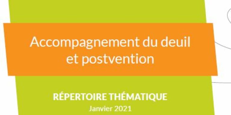 Répertoire thématique sur l’accompagnement du deuil et la postvention en Auvergne-Rhône-Alpes