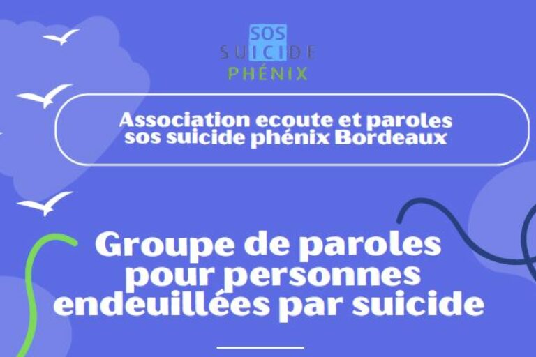 Bordeaux – Lancement d&rsquo;un groupe de paroles pour les personnes endeuillées par suicide